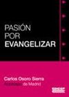 PASIÓN POR EVANGELIZAR