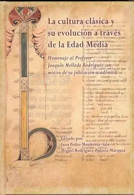 La Cultura Clásica y Su Evolución a Través de la Edad Media