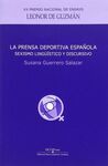 LA PRENSA DEPORTIVA ESPAÑOLA: SEXISMO LINGÜÍSTICO Y DISCURSIVO