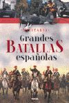 GRANDES BATALLAS ESPAÑOLAS - MILITARIA R: 260-04