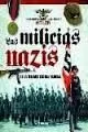 Las Milicias Nazis en la Segunda Guerra Mundial