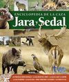 ENCICLOPEDIA DE LA CAZA. JARA Y SEDAL