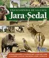 Enciclopedia de la Caza. Jara y Sedal