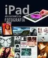 Ipad Aplicaciones en Fotografía
