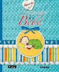 Agenda del Primer Año de mi Bebé
