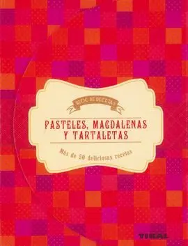 Pasteles, Magdalenas y Tartaletas