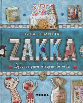 Zakka. Labores para Alegrar la Vida