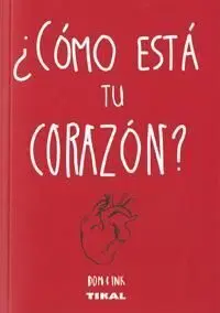 ¿Cómo está tu Corazón?