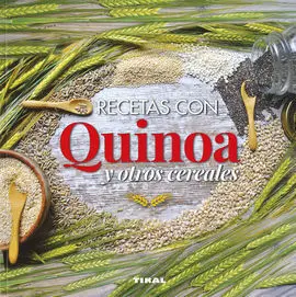 Recetas con Quinoa y Cereales
