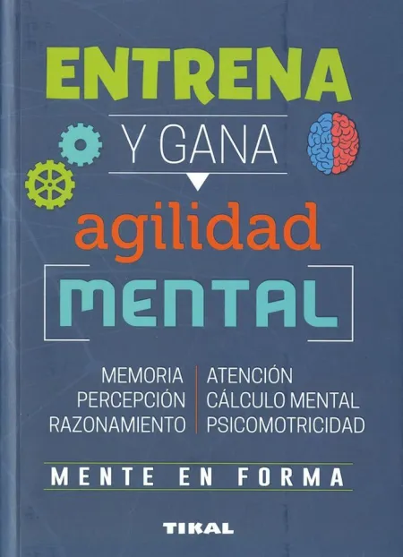 Entrena y Gana Agilidad Mental