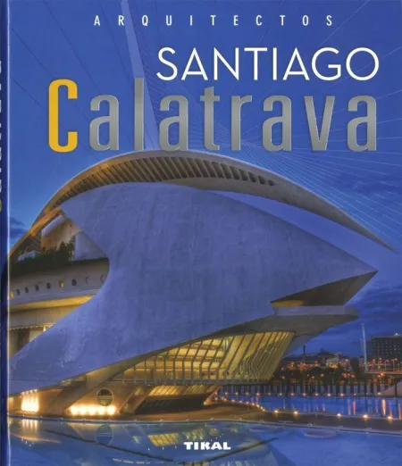 Arquitectos Santiago Calatrava