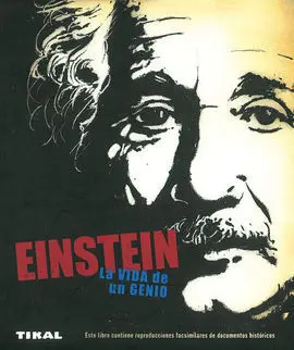 Einstein, la Vida de un Genio