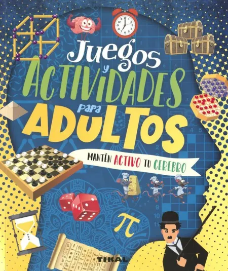 Juegos y Actividades para Adultos Mantén Activo tu Cerebro