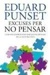 Excuses Per no Pensar