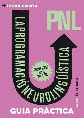 Guies Practiques: Pnl
