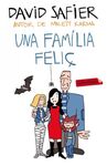 UNA FAMÍLIA FELIÇ