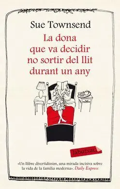 La Dona que Va Decidir no Sortir del Llit Durant un Any