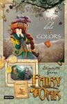 FAIRY OAK LA FLOX DELS COLORS