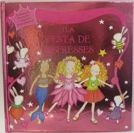 La Princesa Rosaura I la Festa de Disfresses