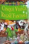 Cinquè Viatge Al Regne de la Fantasia
