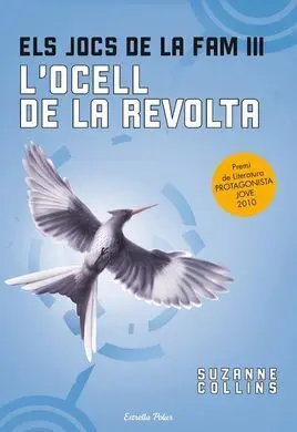 Els Jocs de la Fam. 3: L'ocell de la Revolta