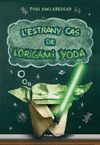 L'ESTRANY CAS DE L'ORIGAMI YODA