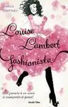 Louise Lambert, Fashionista