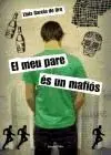 El Meu Pare És un Mafiós