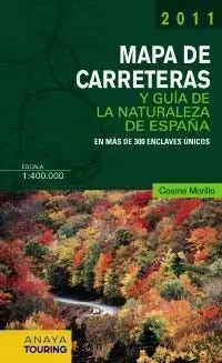 Mapa de Carreteras y Guía de la Naturaleza de España 2011