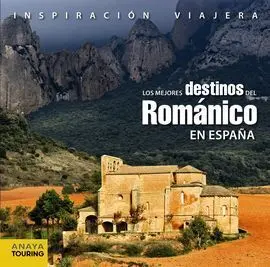 Los Mejores Destinos del Románico en España