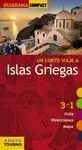 Un Corto Viaje a Islas Griegas