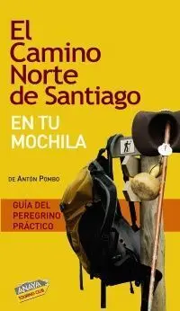 El Camino Norte de Santiago en tu Mochila