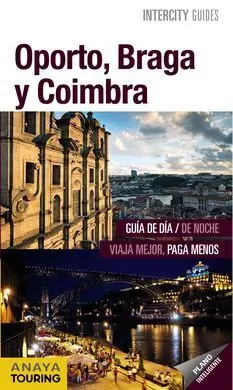 Oporto, Coimbra