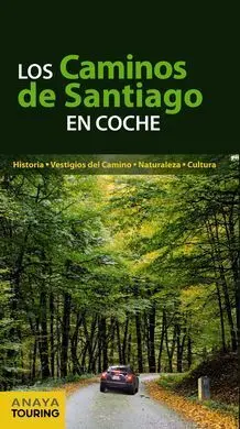 Los Caminos de Santiago en Coche