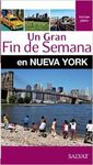 UN GRAN FIN DE SEMANA EN NUEVA YORK