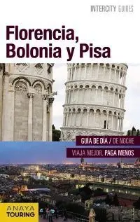 Florencia, Bolonia y Pisa