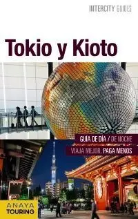 Tokio - Kioto