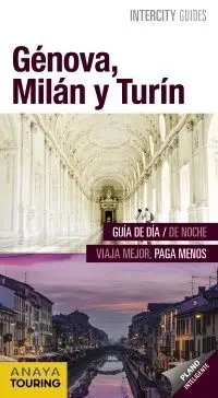 Génova, Milán y Turín