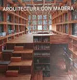 Arquitectura con Madera