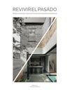 REVIVIR EL PASADO RENOVACION DE CASAS AN