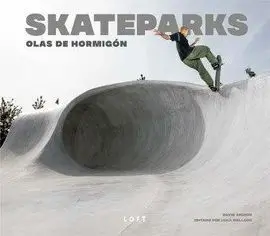 Skateparks , Olas de Hormigon