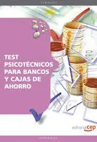 Test Psicotécnicos para Bancos y Cajas de Ahorro