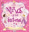 NIÑAS Y SUS HISTORIAS