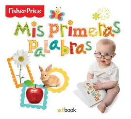 Mis Primeras Palabras. Fisher Price