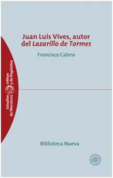 Juan Luis Vives, Autor del Lazarillo de Tormes