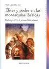 Elites y Poder en las Monarquias Ibéricas