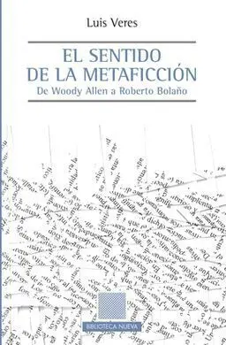 El Sentido de la Metaficcion