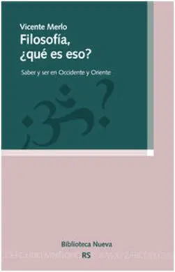 Filosofía, ¿Qué Es Eso?
