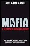 Mafia y Crimen Organizado