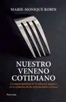 Nuestro Veneno Cotidiano